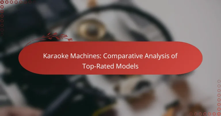 Karaoke Machines: Comparative Analysis of Top-Rated Models